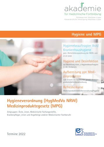 Hygieneverordnung (HygMedVo NRW) und Medizinproduktegesetz (MPG) – Fortbildungstermine 2022