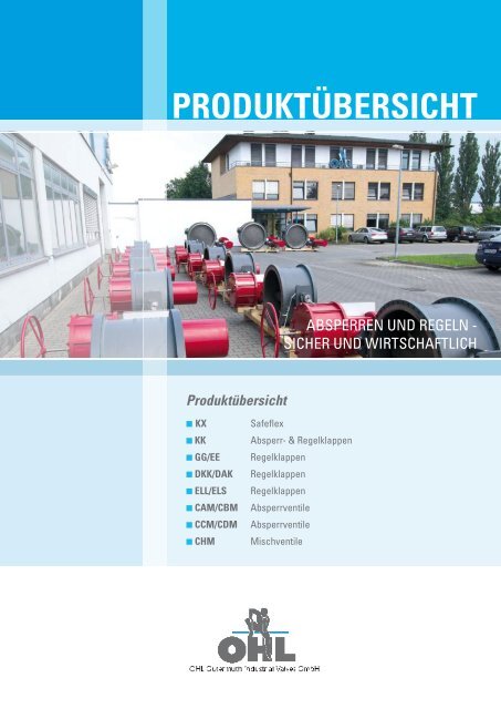 PRODUKTÜBERSICHT - OHL Gutermuth Industrial Valves GmbH