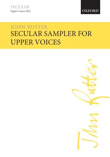 John Rutter secular sampler for upper voices