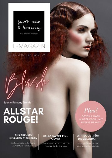 just me & beauty E-Magazin Issue N°7 Februar 2022