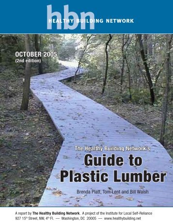 Guide to Plastic Lumber - Healthy Building Network
