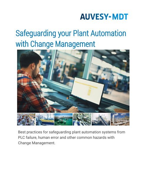 White paper - Safeguarding your Plant Automation with Change Management