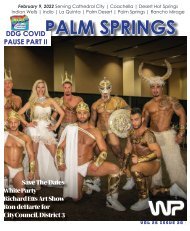 February 9, 2022. Palm Springs only weekly local Gay Guide.
