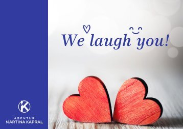 We laugh you!