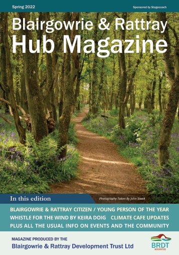 Blairgowrie & Rattray Hub Mag Spring 2022 