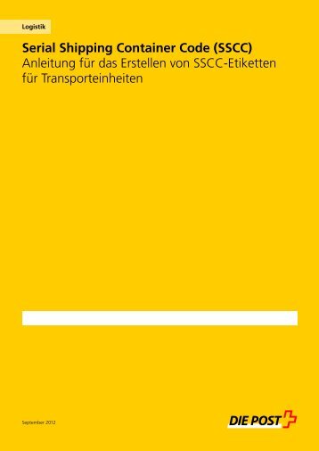 Serial Shipping Container Code (SSCC) - Die Schweizerische Post