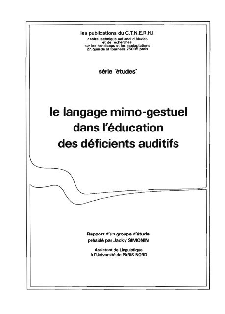 le langage mimo-gestuel dans l'éducation des déficients auditifs