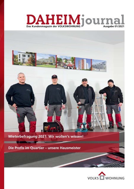 DAHEIMjournal 1-2021 Mietermagazin der Volkswohnung