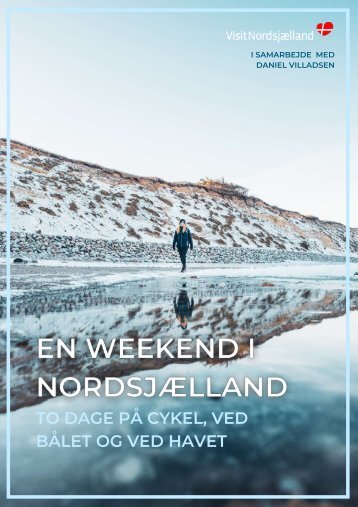 En weekend i Nordsjælland