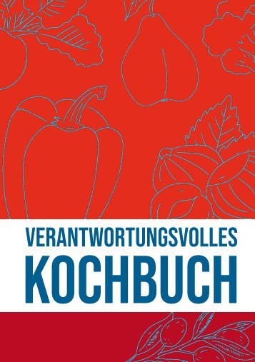 VerantwortungsvollesKochbuch_Webversion