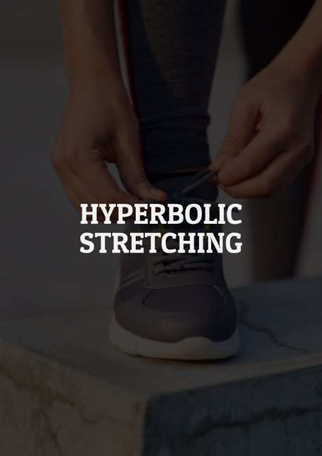 tema Ópera toxicidad Hyperbolic Stretching PDF Routine, Program and Exercises