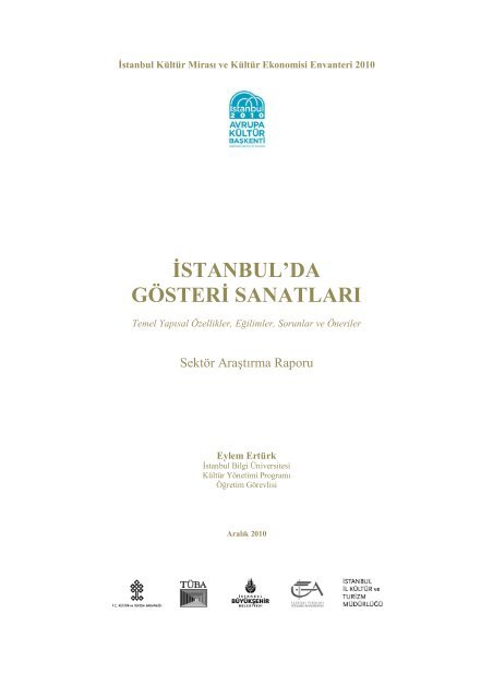 İSTANBUL'DA GÖSTERİ SANATLARI - İstanbul Kültür Mirası ve ...