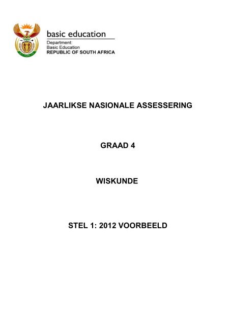 jaarlikse nasionale assessering graad 4 wiskunde stel 1