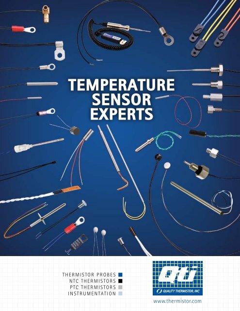 TEMPERATURE SENSOR EXPERTS - Quality Thermistor Inc.