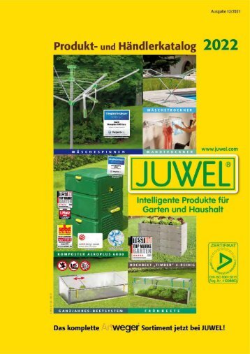 Juwel Wüster Katalog 2022 Gartenzubehör Hochbeete Wäschespinnen und vieles mehr