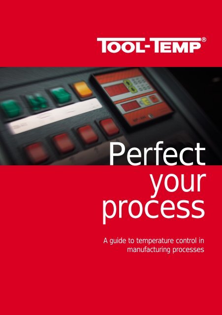 Perfect your process - Tool-Temp