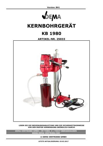 Kernbohrgerät Maschine Kern Werkstatt Kernbohrmaschine 2300 Watt Kernbohrer 230v Inkl Bohrkrone Bohrmaschine DKB 2300 Kb1980 916705 25033 4031765250337 Stabilo-Fachmarkt.de Dema