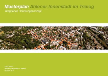 Masterplan Ahlener Innenstadt im Trialog - Davids Terfrüchte + Partner