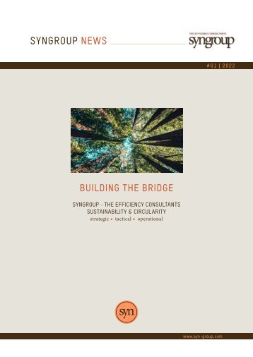 Syngroup News #01-2022 Building the Bridge - Sustainability & Circularity in the industrial sector