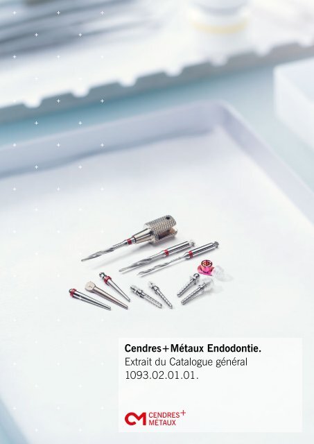 Le chapitre endodontie du catalogue général CM (clinical.line)