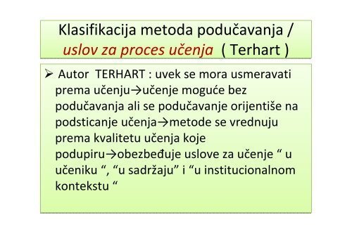 Klasifikacija metoda podučavanja / uslov za proces učenja ( Terhart ...