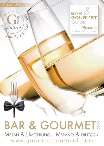 Bar & Gourmetguide Meran/o 2021 MP Graphics & Design 