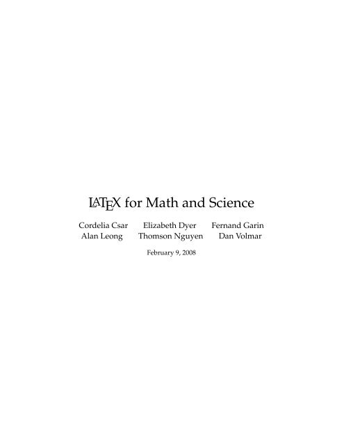LaTeX for Math and Sciences Spring 2011