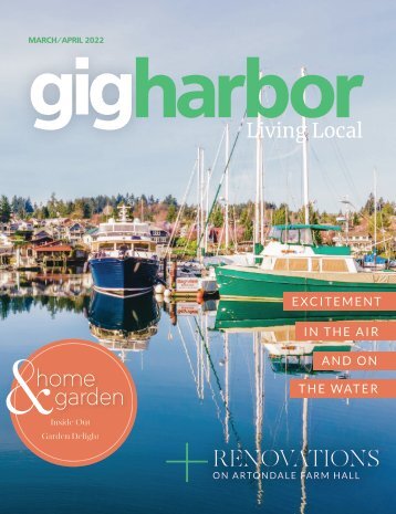 March/April 2022 Gig Harbor Living Local