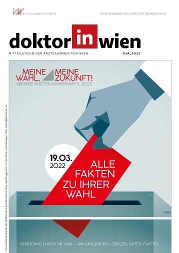 doktorinwien - Sondernummer zur Wiener Ärztekammerwahl 2022