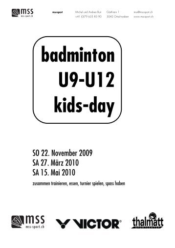 Einladung zum 3. badminton U9-U12 kids-day vom Samstag, 15 ...