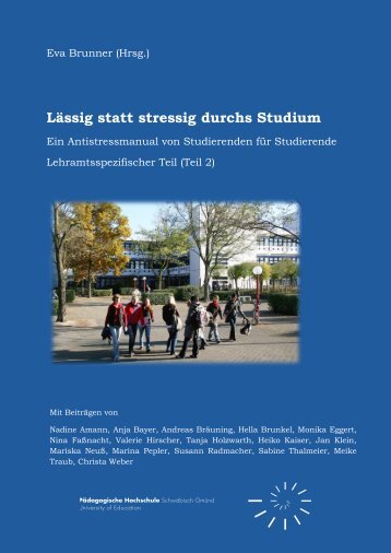 Lässig statt stressig durchs Studium - Pädagogische Hochschule ...