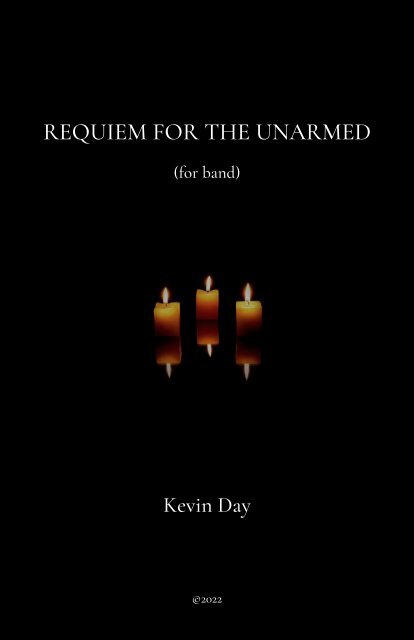 Kevin Day - Requiem for the Unarmed