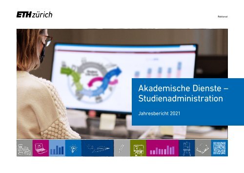  Akademische Dienste – Bericht 2021