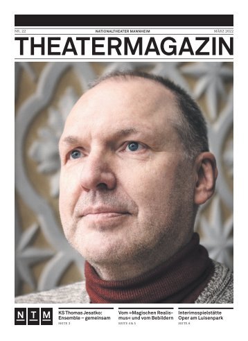 Theatermagazin - Nationaltheater Mannheim März 2022