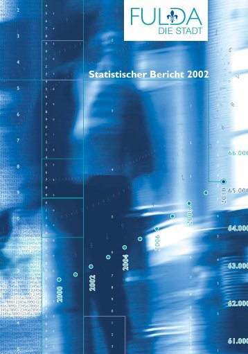 Statistischer Bericht 2002.pdf - in Fulda