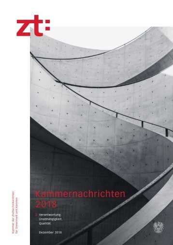  zt:2018 - Jahrbuch der Kammer der Ziviltechniker:innen für Steiermark und Kärnten