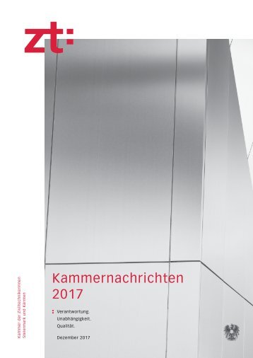  zt:2017 - Jahrbuch der Kammer der Ziviltechniker:innen für Steiermark und Kärnten