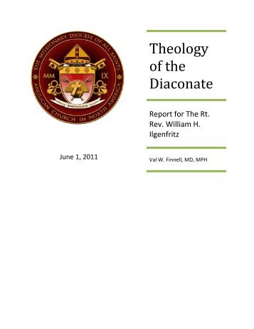 Val W. Finnell Theology of the Diaconate - Anglican Rose
