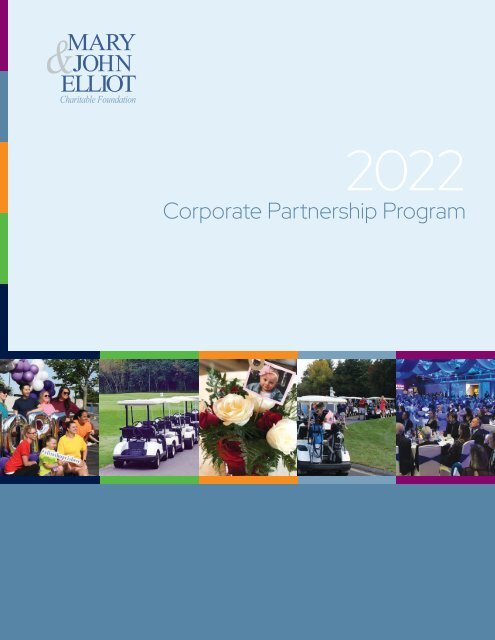 Mary & John Elliot Charitable Foundation 2022 Sponsorship Brochure