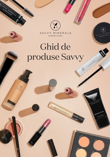 Ghidul 21 de produse și Savvy Minerals