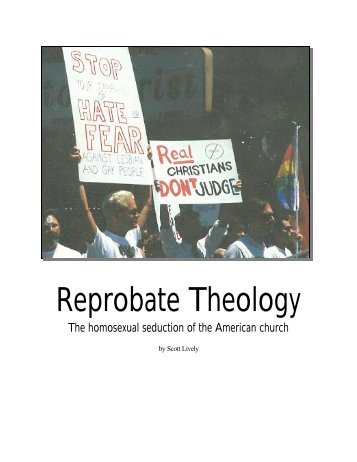 Reprobate Theology - Defend the Family