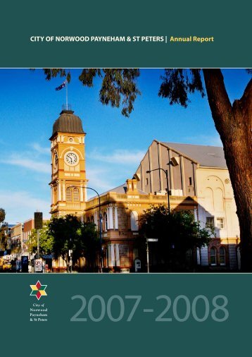 Annual Report - City of Norwood Payneham and St Peters - sa.gov.au