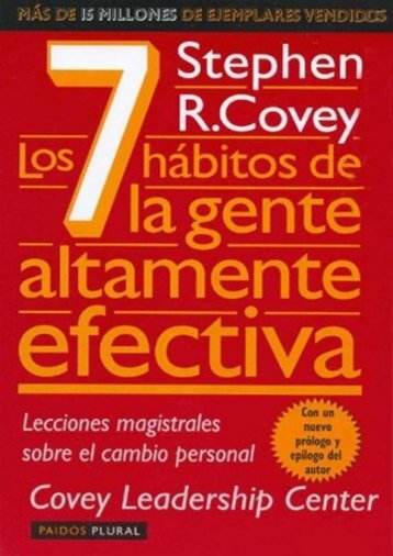 Los 7 hábitos de la gente altamente efectiva- Stephen R.Covey