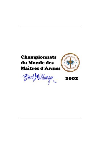 Championnats du Monde des Maîtres d'Armes Congrès AAI