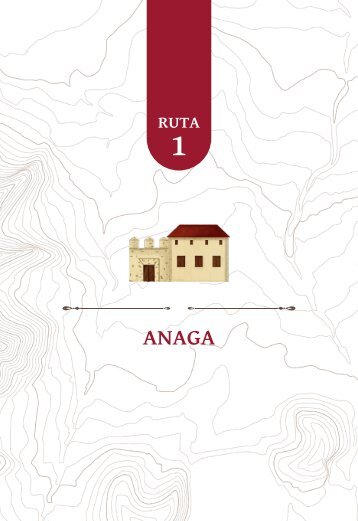 LA RUTA DE LAS HACIENDAS: RUTA 1 (ANAGA)