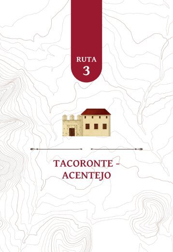 LA RUTA DE LAS HACIENDAS: RUTA 3 (TACORONTE-ACENTEJO)