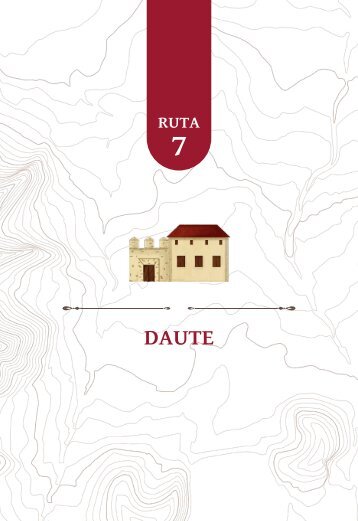 LA RUTA DE LAS HACIENDAS: RUTA 7 (DAUTE)