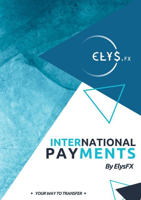 International Payments By Elysfx