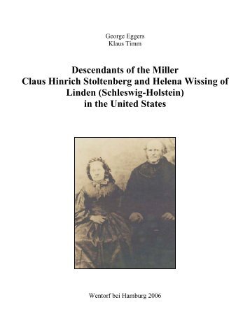 Descendants of the Miller Claus Hinrich Stoltenberg and Helena ...