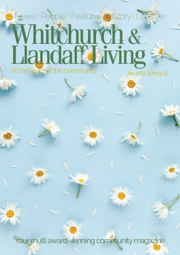 Whitchurch and Llandaff Living Issue 62